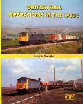 Book cover of British Rail Operations in the 1980s  by MARSDEN, Colin J. 